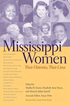 portada Mississippi Women: Their Histories, Their Lives (en Inglés)