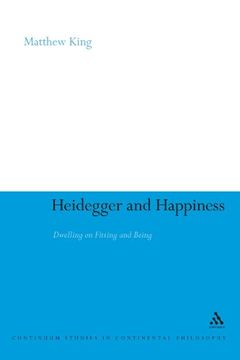 portada heidegger and happiness: dwelling on fitting and being