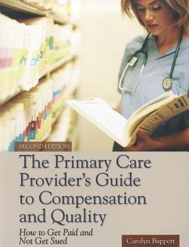 portada the primary care provider`s guide to compensation and quality