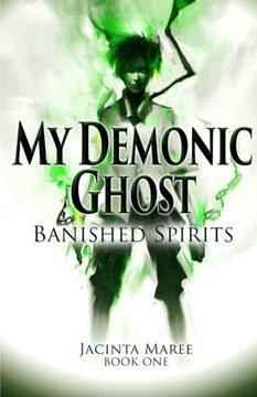 portada My Demonic Ghost #1: Banished Spirits (Volume 1)