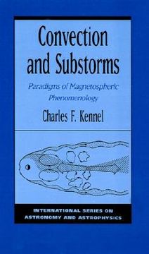 portada convection and substorms: paradigms of magnetospheric phenomenology (en Inglés)