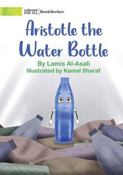 portada Aristotle the Water Bottle (in English)