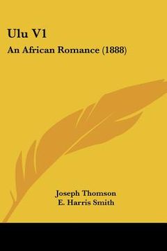 portada ulu v1: an african romance (1888) (en Inglés)