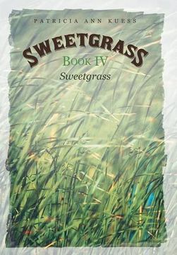 portada Sweetgrass: Book iv: Sweetgrass 