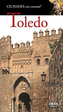 portada Toledo (Ciudades con Encanto)