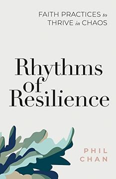portada Rhythms of Resilience: Faith Practices to Thrive in Chaos (en Inglés)