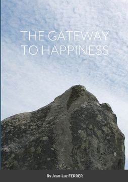 portada The Gateaway to Happiness (en Inglés)