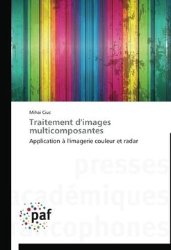 portada Traitement d'images multicomposantes: Application à l'imagerie couleur et radar