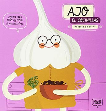 portada Ajo, el Cocinillas: Recetas de Otoño (in Spanish)