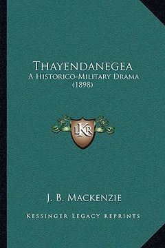 portada thayendanegea: a historico-military drama (1898)