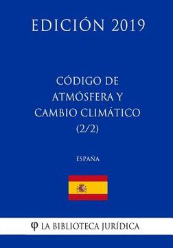 portada Código de Atmósfera y Cambio Climático (2/2) (España) (Edición 2019)