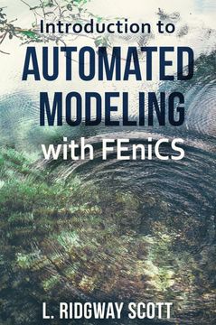 portada Introduction to Automated Modeling With Fenics 
