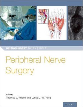 portada Peripheral Nerve Surgery (Neurosurgery by Example) (en Inglés)