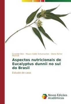 portada Aspectos Nutricionais de Eucalyptus Dunnii no sul do Brasil: Estudo de Caso (en Portugués)