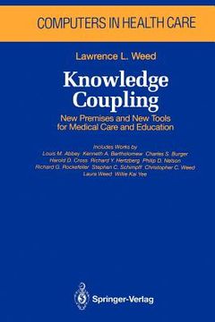 portada knowledge coupling: new premises and new tools for medical care and education (en Inglés)