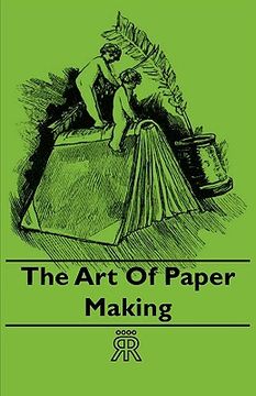 portada the art of paper making (in English)