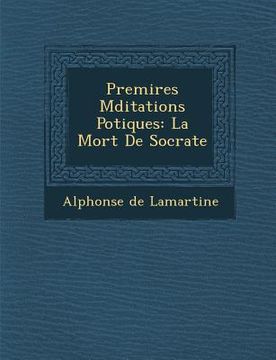 portada Premi Res Meditations Po Tiques: La Mort de Socrate (en Francés)