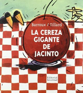 portada La Cereza Gigante del Señor Jacinto (in Spanish)