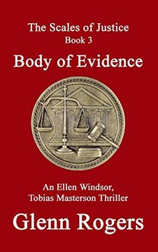 portada Body of Evidence: An Ellen Windsor, Tobias Masterson Thriller (Scales of Justice)