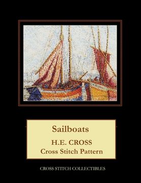 portada Sailboats: H.E. Cross cross stitch pattern (en Inglés)