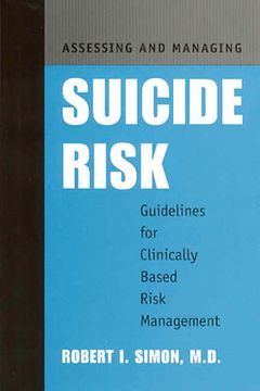 portada Assessing and Managing Suicide Risk: Guidelines for Clinically Based Risk Management (en Inglés)
