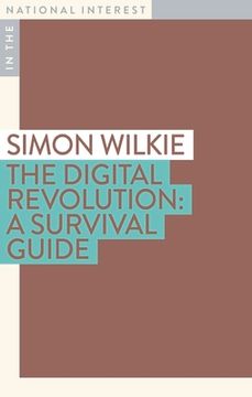 portada The Digital Revolution: A Survival Guide (en Inglés)
