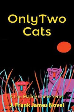 portada Only Two Cats (en Inglés)