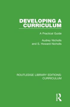 portada Developing a Curriculum (Routledge Library Editions: Curriculum) (en Inglés)