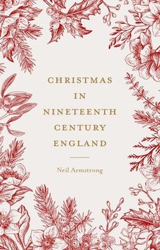 portada Christmas in Nineteenth-Century England: (Studies in Popular Culture) (in English)