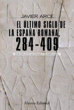 portada El Último Siglo de la España Romana (284-409)