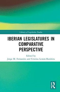 portada The Iberian Legislatures in Comparative Perspective (en Inglés)