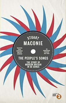 portada The People's Songs: The Story of Modern Britain in 50 Records (en Inglés)
