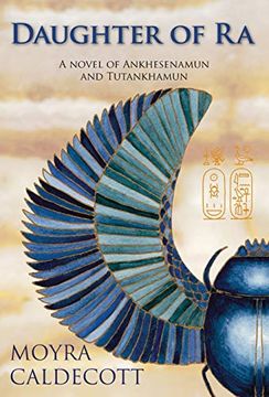 portada Daughter of ra: Ankhesenamun and Tutankhamun - a Novel (3) (The Egyptian Sequence) (in English)