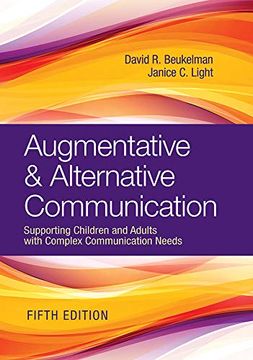 portada Augmentative & Alternative Communication: Supporting Children and Adults With Complex Communication Needs (en Inglés)