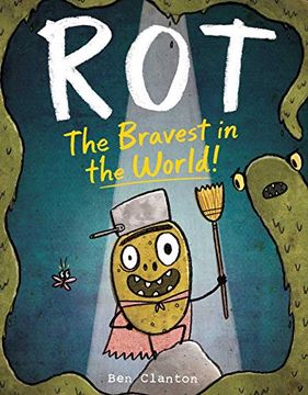 portada Rot, the Bravest in the World! (in English)