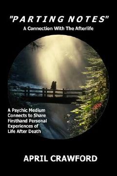 portada parting notes: a connection with the afterlife (en Inglés)