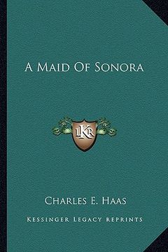 portada a maid of sonora a maid of sonora