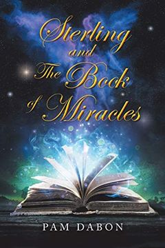 portada Sterling and the Book of Miracles (en Inglés)