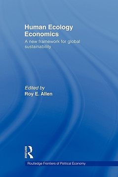 portada human ecology economics: a new framework for global sustainability (en Inglés)