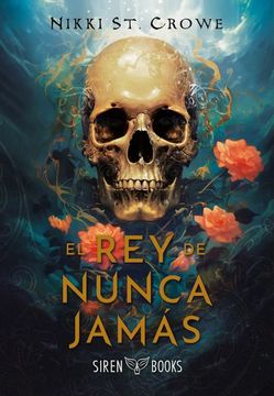 El rey de Nunca Jamas (in Spanish)
