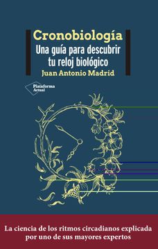 portada Cronobiologia: Una Guia Para Descubrir tu Reloj Biologico (in Spanish)