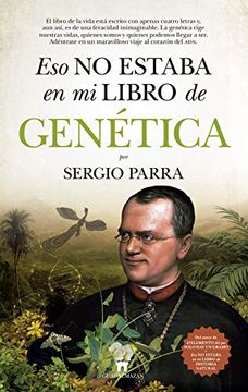 portada Eso No Estaba En Mi Libro de Genetica (in Spanish)