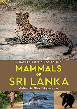 portada A Naturalist'S Guide to the Mammals of sri Lanka 
