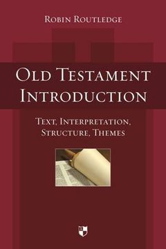 portada Old Testament Introduction: Text, Interpretation, Structure, Themes (in English)