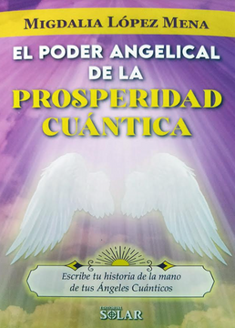 portada EL PODER ANGELICAL DE LA PROSPERIDAD CUANTICA