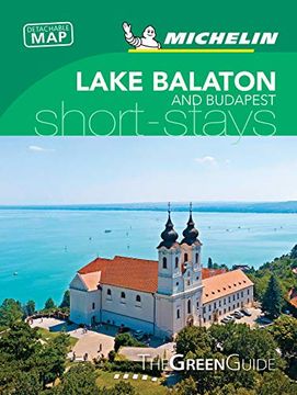 portada Michelin Green Guide Short Stays Lake Balaton: (Travel Guide) 