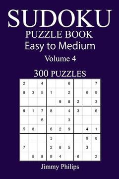 portada 300 Easy to Medium Sudoku Puzzle Book (en Inglés)