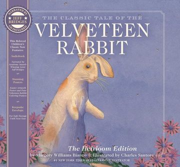 portada The Velveteen Rabbit Heirloom Edition: The Classic Edition Hardcover With Audio cd Narrated by an Academy Award Winning Actor (to be Announced, Fall 2022) 