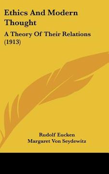 portada ethics and modern thought: a theory of their relations (1913) (en Inglés)