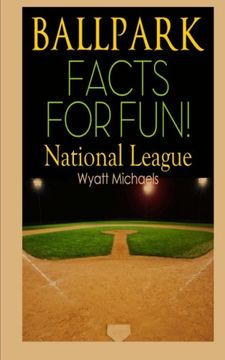 portada Ballpark Facts for Fun! National League